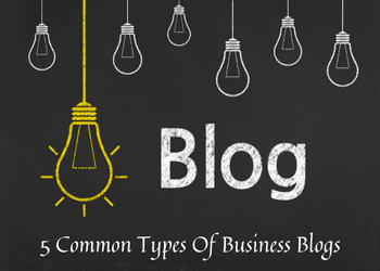 5 Common Types Of Business Blogs