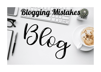 Blogging Mistakes