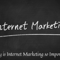 Why is Internet Marketing so Important