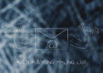 Build a Strong Mailing List in 30 Minutes